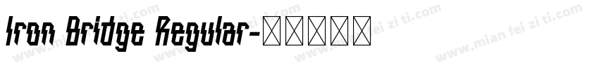 Iron Bridge Regular字体转换